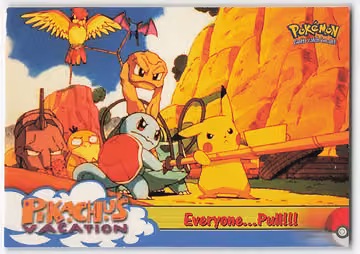 Everyone... Pull!!! — Pokemon 1999 Topps Movie · #52 · Englisch, Vorderseite