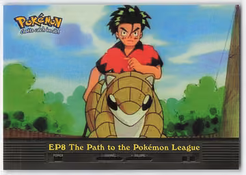 The Path to the Pokémon League — Pokemon 2000 Topps TV · #EP8 · Englisch, Vorderseite